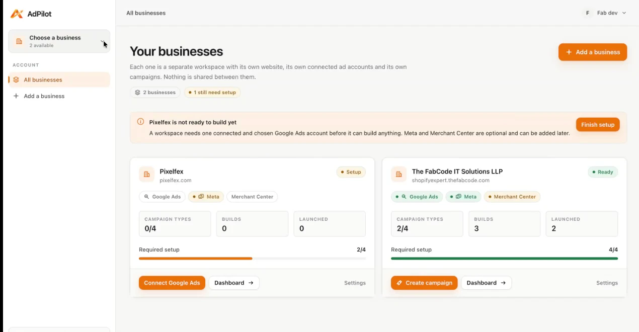 Your businesses in AdPilot: each business is its own workspace, with its connected Google Ads, Meta and Merchant Center and its setup progress.